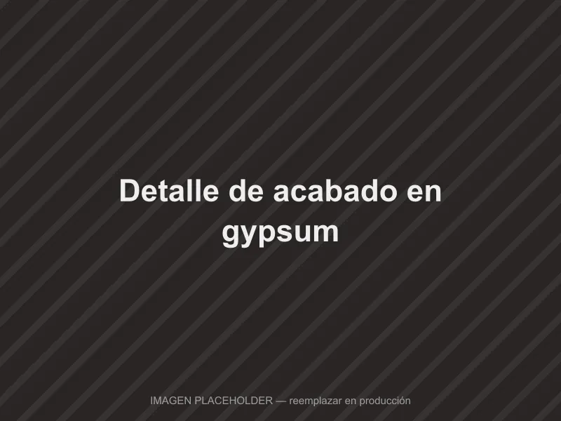 Detalle de acabado liso en gypsum